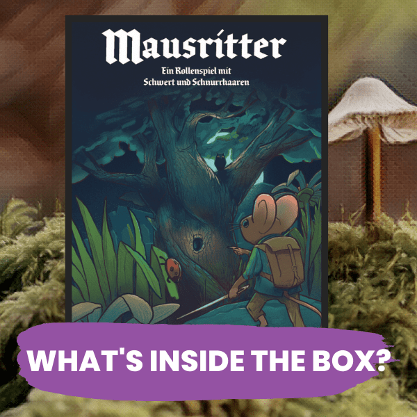 Mausritter: What’s inside the box?